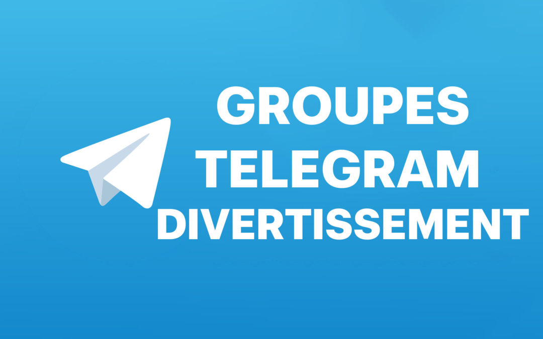 Les 8 meilleurs groupes Telegram Divertissement (Humour, Comédie, Memes)