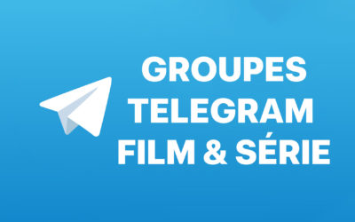Les 12 meilleurs groupes Telegram films & séries